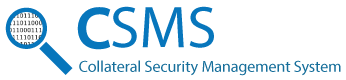 CSMS: Collateral Security Management System