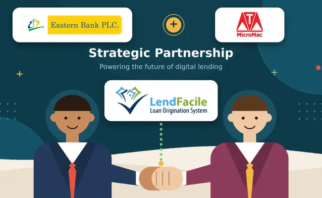 Eastern Bank PLC. Strengthens Digital Lending with LendFacile